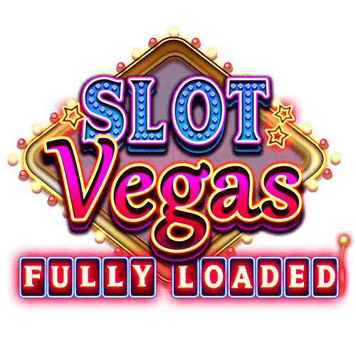 Slot Vegas Fully Loaded